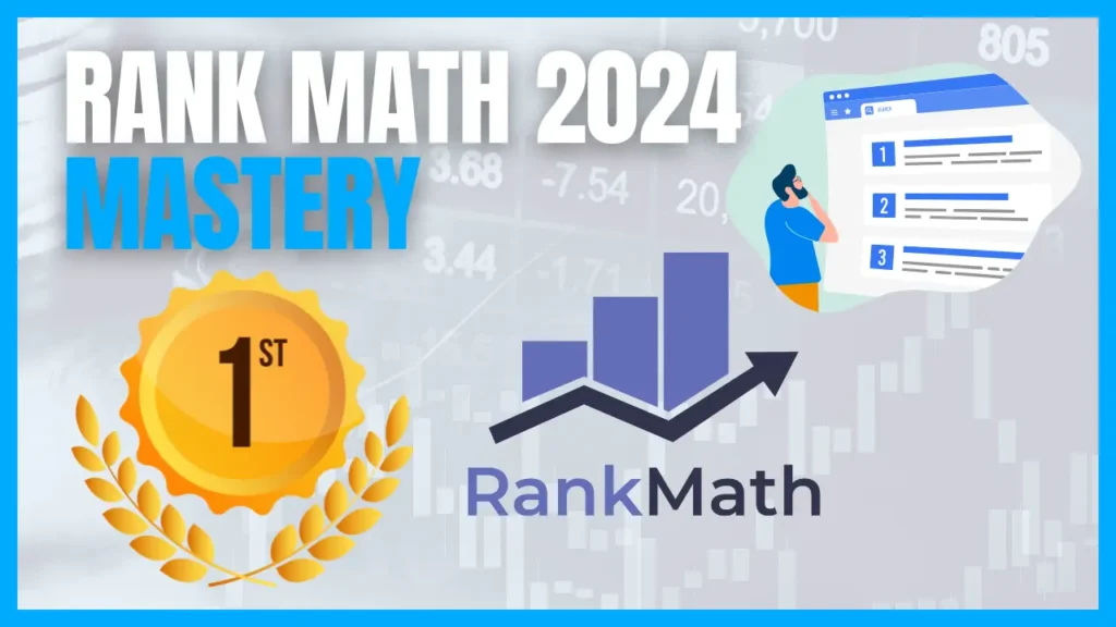 Rank Math 2024 Mastery: Supercharge Your SEO Game with Cutting-Edge Features
